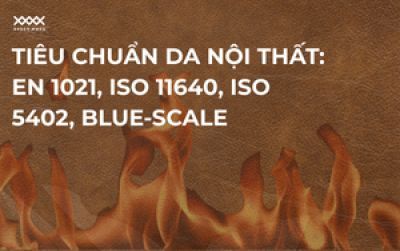 Upholstery Leather Standards: What Are EN 1021, ISO 11640, ISO 5402, and Blue Scale?